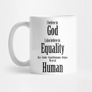 Equality For All Mug